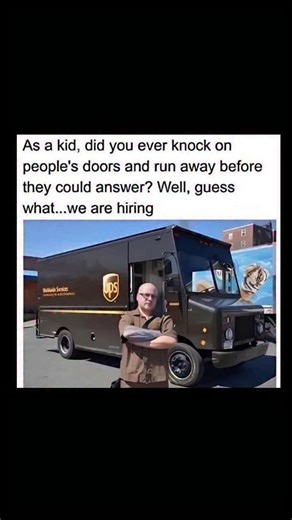 Johnny Bravo Explains Memes on Instagram: "Hey everyone, Johnny her to explain. This meme plays on a childhood prank where kids would knock on people's doors and run away before the door was answered, often referred to as a "ding-dong ditch." The text humorously suggests that if you enjoyed doing that as a child, you might be a good fit for a job at UPS, a package delivery company, as the meme includes an image of a UPS worker standing in front of a delivery truck. The joke implies that the act