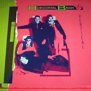 Horizontal Brian - Vertical