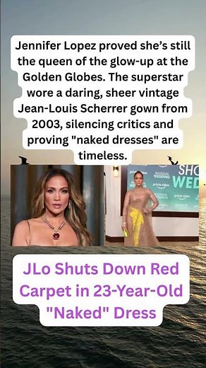 JLo Shuts Down Red Carpet in 23 Year Old Naked Dress #viral #shorts