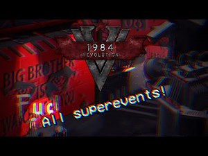 1984 - Revolution: All super events