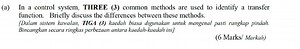 In a control system, three common methods are used to identify ... | Filo