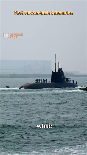 Taiwan’s First Homegrown Submarine Completes Dive Test
