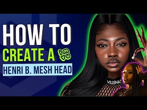 IMVU 101 - How To Create a Mesh Head on IMVU - Inspired By: Henri B. Styles