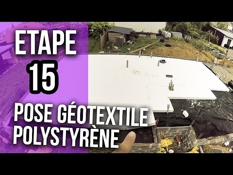 Comment posé du géotextile et du polystyrène pour construire une maison - Etape 15