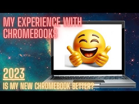 My Experience with Chromebooks in 2023 - Is My New Chromebook Better?