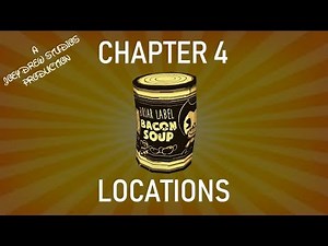 Bendy And The Ink Machine | Chapter 4 Bacon Soup Locations