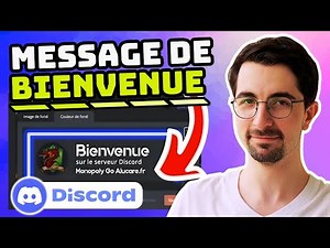 ✨Crée un MESSAGE de BIENVENUE sur DISCORD !🔥 (Tuto Rapide) 💬
