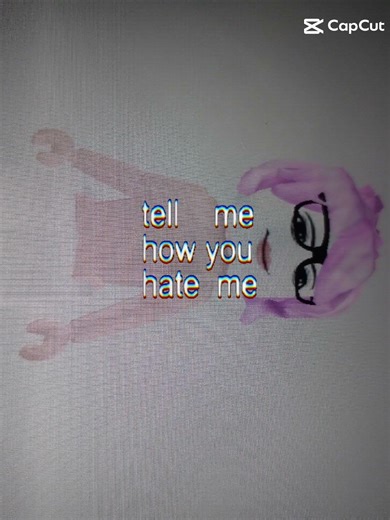 hate me hate me still trying to replays me