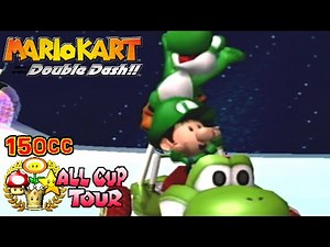 Mario Kart Double Dash: 150cc All Cup Tour w/ Yoshi & Baby Luigi