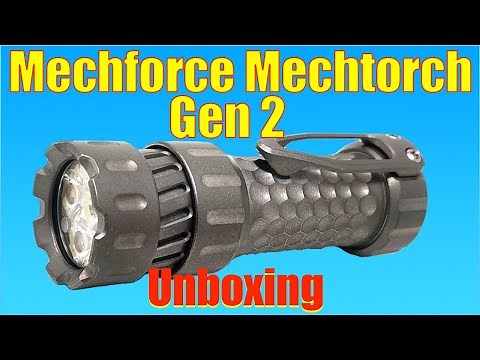 Mechforce Mechtorch GEN 2 Titanium Torch / Flashlight - Unboxing