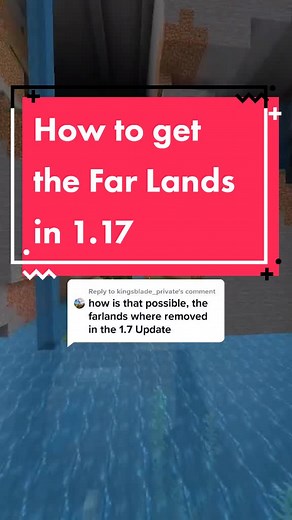 How to Get the Far Lands in Minecraft 1.17
