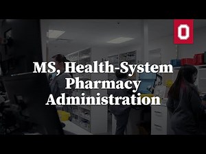 Master of Science, Health-System Pharmacy Administration