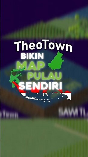 Cara Bikin Map Sendiri di TheoTown 🌏