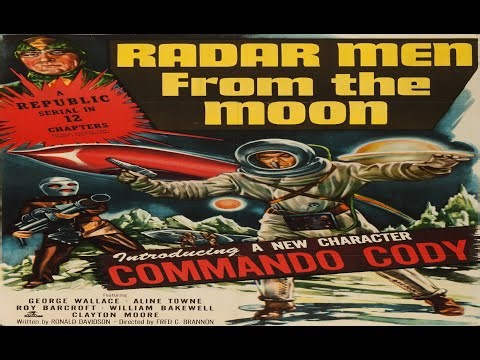 Radar Men From the Moon (1952) 12-Chapter Republic Serial