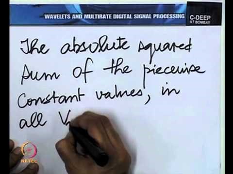 Mod-01 Lec-03 The Haar Multiresolution Analysis