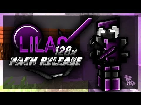 [LILAC] 128x - MINECRAFT PVP TEXTURE PACK! [1.7] [1.8]