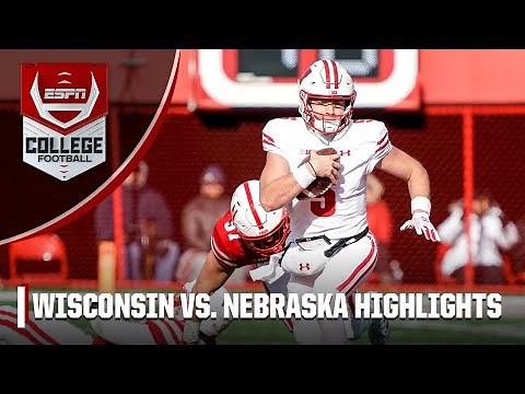 Wisconsin Badgers vs. Nebraska Cornhuskers | Full Game Highlights