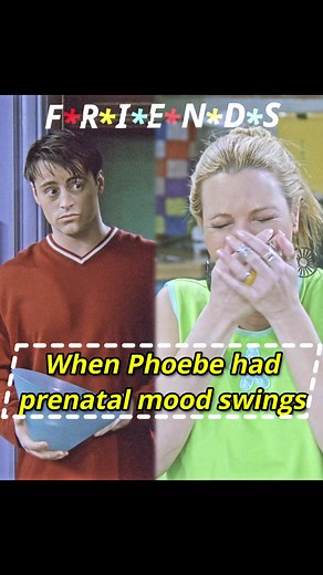 Phoebe's Hilarious Prenatal Mood Swings on Friends