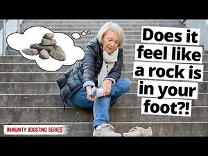Do You Feel Like There's A Rock In Your Foot? Here's Why