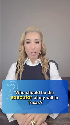 ⚖️📜 Who Should Be the Executor of Your Will in Texas? | Sandra Fuentez – Fuentez Law