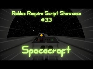 Roblox Require Script Showcase #33 | Shippy Spacecraft