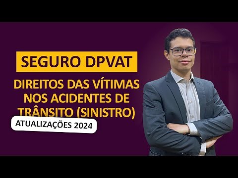 SEGURO DPVAT 2024: Como receber a indenização? Qual é o valor? Quem tem direito?