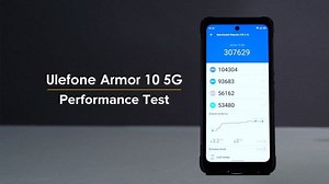 Ulefone Armor 10 5G fares well in the performance test