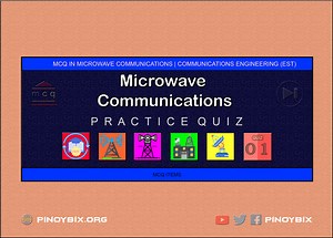 MCQ in Microwave Communications Part 1 | ECE Board Exam