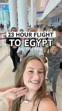 23 HOUR FLIGHT TO EGYPT FOR 3 WEEKS