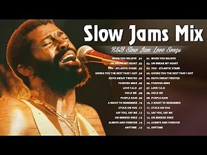 Old School Slow Jams Mix - R&B Slow Jam Greatest Hits Playlist - Keith Sweat, Boyz II Men, Kc & Jojo