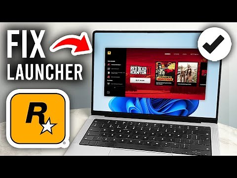 How To Fix Rockstar Games Launcher Not Opening - Step By Step