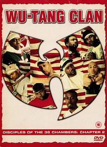 Wu-Tang Clan - Disciples Of The 36 Chambers: Chapter 2