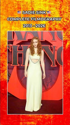Sadie Sink Complete Filmography 🎬✨