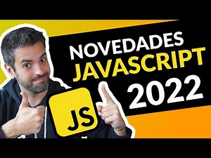 LO NUEVO que trae JAVASCRIPT en 2022 - Nuevas Features en ES2022