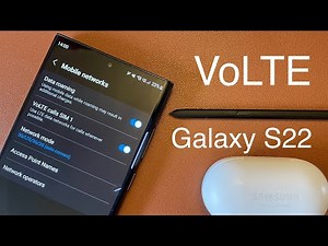 How to Set up VoLTE: Samsung Galaxy S22