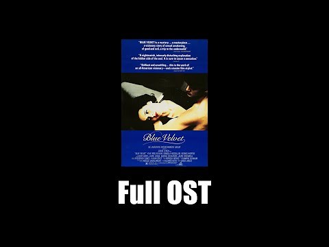 Blue Velvet (1986) - Full Official Soundtrack