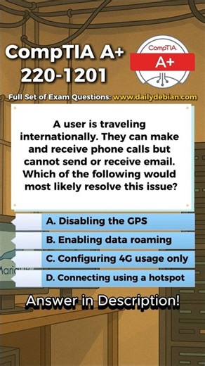 CompTIA A+ (220-1201) Exam-Style Practice Question