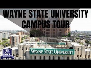 Wayne State University Campus Tour