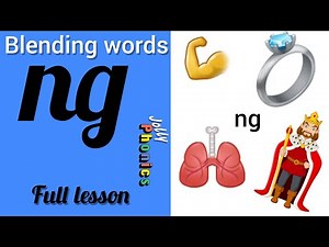 Jolly phonics ng words | ng sound | Phonics ng |Digraph ng