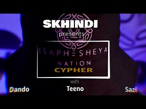 Skhindi - Esaphesheya Nation Cypher ft. Dando, Teeno & Sazi (Music Video)