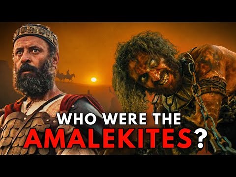 Who were the Amalekites? Why were they so bad? HOUSE OF DAVID Deep Dive #2