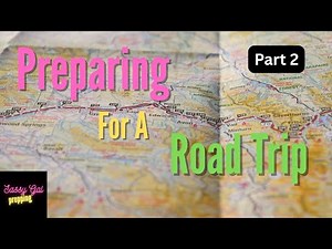 Part 2 | Road Trip Preparation: Mapping my Route & Using a Road Atlas
