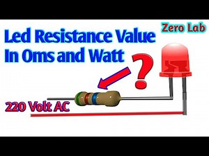 Led Resistance Calculation In Oms And Watt