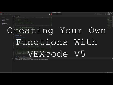 How to Create Your Own Functions in VEXcode V5