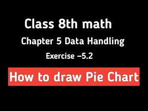 How to draw a Pie Chart / Class 8th Ncert math exercise 5.2 chapter Data Handling|#XellentMath