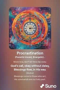 Procrastination: A Christian Song on Overcoming Delay