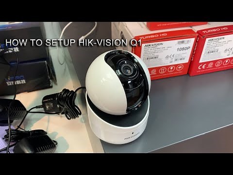 How to setup Hik-Vision Q1 | Hik-connect