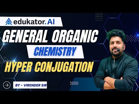 GOC || Hyperconjugation Effect || CLASS 11 || NEET / IIT JEE MAINS