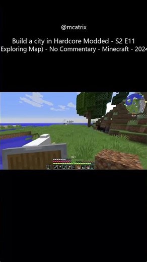 Build a city in Hardcore Modded - S2 E11 (Exploring Map) - No Commentary - Minecraft - 2024 PART 36