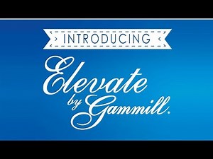 Introducing the new Gammill Elevate